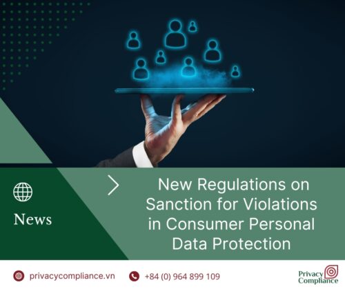  New Regulations 
on Sanction for Violations in Consumer Personal Data Protection